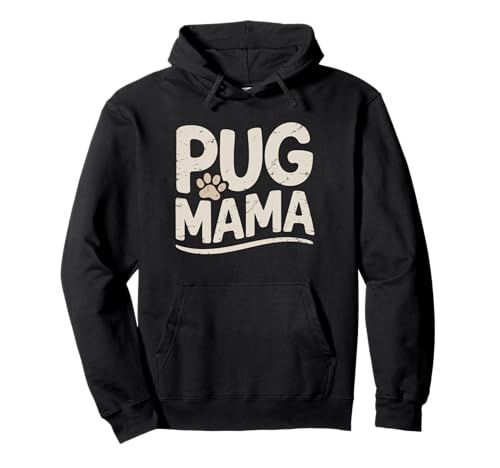 Lustiger Mops Mama, niedliches rustikales Pfoten-Design für Hundemütter Pullover Hoodie Lustiger Mops Mama, niedliches rustikales Pfoten-Design für Hundemütter Pullover Hoodie von Pet Parent and Pugs Lover Designs