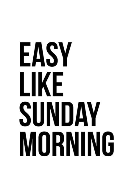 Photocircle Poster / Leinwandbild - Easy Like Sunday Morning No6 von Photocircle