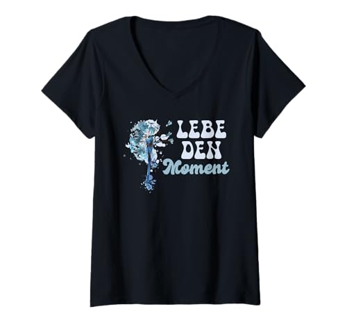 Damen Positivität LEBE DEN MOMENT Pusteblume Lustiges Löwenzahn T-Shirt mit V-Ausschnitt Damen Positivität LEBE DEN MOMENT Pusteblume Lustiges Löwenzahn T-Shirt mit V-Ausschnitt von Pusteblume Geschenk Löwenzahn Shirt Positivität