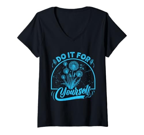 Damen Selbstrespekt DO IT FOR YOUR SELF Löwenzahn Pusteblume T-Shirt mit V-Ausschnitt Damen Selbstrespekt DO IT FOR YOUR SELF Löwenzahn Pusteblume T-Shirt mit V-Ausschnitt von Pusteblume Geschenk Löwenzahn Shirt Positivität