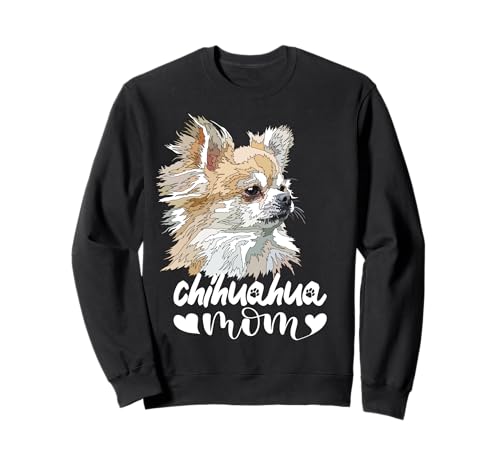 Chihuahua Mama Langhaar Chiwawa Mutter Sweatshirt Chihuahua Mama Langhaar Chiwawa Mutter Sweatshirt von Raf THE ARTIST Designs
