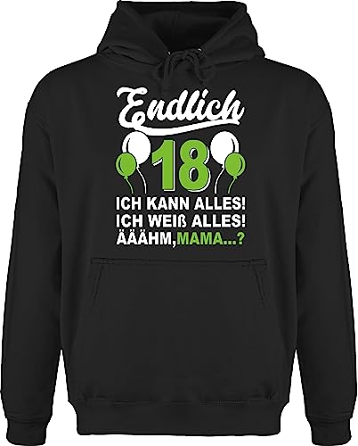 Hoodie Herren Pullover Männer - 18. Geburtstag - Endlich Achtzehn! Ich kann & weiß Alles! Äähm,... Mama? weiß/grün - 3XL - Schwarz - für 18 jährige 18ter 18-18th Birthday von Shirtracer