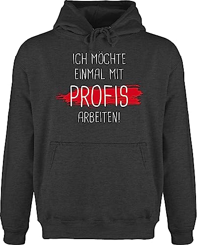 Shirtracer Hoodie Herren Pullover Männer - Sprüche Statement Spruch - Einmal mit Profis Arbeiten - L - Anthrazit meliert - im Leben pullis lustige ich möchte Hoddies/pullies witzige mal Langarm von Shirtracer