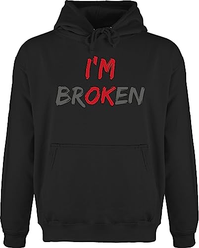 Hoodie Herren Pullover Männer - Sprüche Statement - Im Broken - L - Schwarz - polloverer mit aufschrift i'm ok kapuze spruch i´m hoddies/pullies i m kapuzenshirt am huddis i‘m hoodies/pullis von Shirtracer