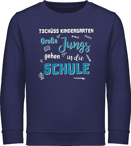 Sweatshirt Kinder Pullover für Jungen Mädchen - Einschulung Junge - Tschüss Kindergarten Große Jungs - 128 (7/8 Jahre) - Navy Blau - schulanfang kleidung schulanfänger schule kinderkleidung von Shirtracer