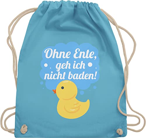 Shirtracer Turnbeutel Rucksack - Statement Sprüche Kinder - Ohne Ente, geh ich nicht baden! - Unisize - Hellblau - baumwolle beutel mit sprüchen ente sportsack lustige tasche spruch stoffsackerl bag von Shirtracer