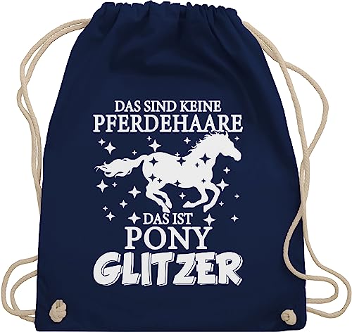 Turnbeutel Rucksack - Pferde Taschen - Das sind keine Pferdehaare - Das ist Pony Glitzer - Unisize - Navy Blau - geschenk für mädchen mit pferden reit baumwolle beutel reitbedarf pferdemotiv von Shirtracer