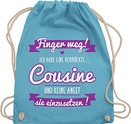 Shirtracer Turnbeutel Rucksack - Statement Sprüche Kinder - Ich habe eine verrückte Cousine lila - Unisize - Hellblau - finger weg stoffsackerl mit spruch beutel stoff spruche kinderbeutel sprüchen von Shirtracer