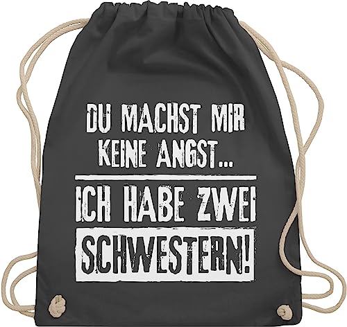 Turnbeutel Rucksack - Schwester Taschen - Du machst mir keine Angst - Ich habe zwei Schwestern - Unisize - Dunkelgrau - geschenk geschwister stofftasche baumwolle geschenke stoffbeutel beutel kinder von Shirtracer