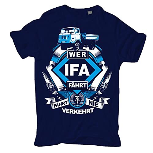 Spaß Kostet Übergrößen Herren Tshirt DDR W50 Wer IFA fährt fährt nie verkehrt Größe 3XL - 8XL von Spaß Kostet