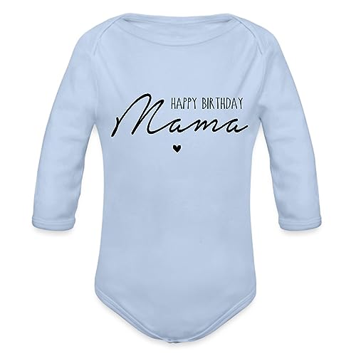 Spreadshirt Happy Birthday Mama Alles Gute Mit Herz Baby Bio-Langarm-Body, 62 (2-3 M.), Sky von Spreadshirt