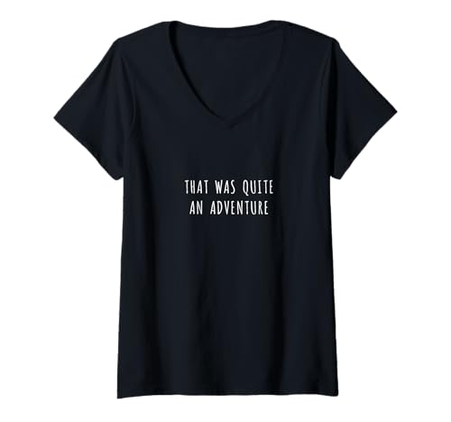 Damen Das war ein ziemliches Abenteuer T-Shirt mit V-Ausschnitt Damen Das war ein ziemliches Abenteuer T-Shirt mit V-Ausschnitt von Statement Blend