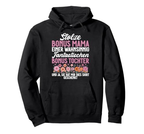 Stolze Bonus Mama Einer Fantastischen Bonus Tochter Mutter Pullover Hoodie Stolze Bonus Mama Einer Fantastischen Bonus Tochter Mutter Pullover Hoodie von Stolze Mama Liebevolle Bonusmama Mutter Mommy