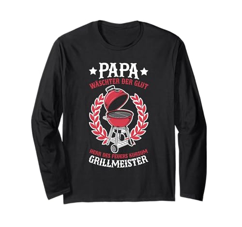 Grill Papa Vatertag Grillen Vater BBQ Grillmaster Männer Langarmshirt Grill Papa Vatertag Grillen Vater BBQ Grillmaster Männer Langarmshirt von Stolzer Papa Grill Liebender Vater Daddy