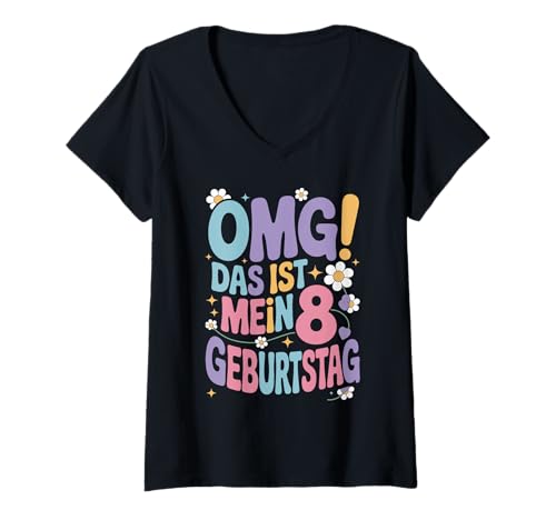 Damen 8. Geburtstag Mädchen Kind OMG Das Ist Mein 8. Geburtstag T-Shirt mit V-Ausschnitt Damen 8. Geburtstag Mädchen Kind OMG Das Ist Mein 8. Geburtstag T-Shirt mit V-Ausschnitt von Süßes 8 Jahre Mädchen Geschenk Kindergeburtstag