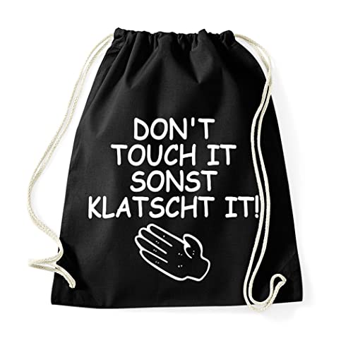 TRVPPY Baumwolltasche Dont Touch It Sonst Klatscht it Turnbeutel Tasche - Schwarz von TRVPPY