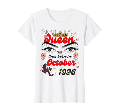 Diese Königin wurde im Oktober 1996 geboren Oktober Geburtstag Frauen T-Shirt Diese Königin wurde im Oktober 1996 geboren Oktober Geburtstag Frauen T-Shirt von This Queen Was Born On October 1996 October