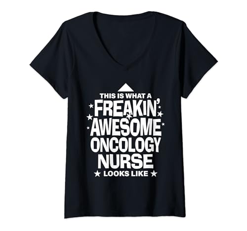 Damen Onkologie-Krankenschwester Freakin Awesome Funny Nursing T-Shirt mit V-Ausschnitt von Tolle Shirts für tolle Leute
