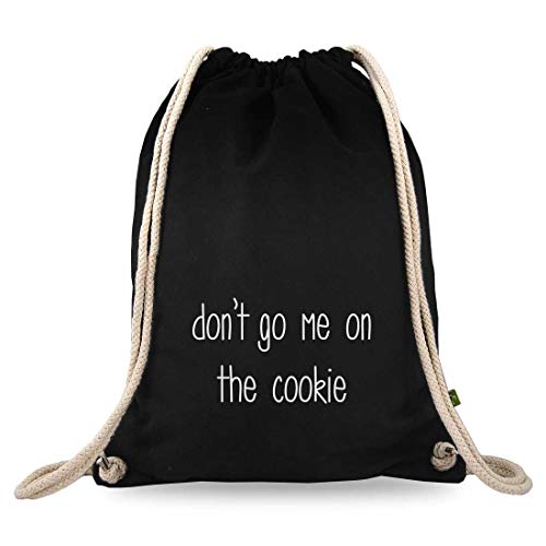 Turnbeutelliebe® Turnbeutel mit Spruch - lustige Denglisch Sprüche - bedruckt - Baumwolle schwarz - Sportbeutel - Rucksack - ca. 12 Liter - 37 x 46 cm (dont go me on the cookie) von Turnbeutelliebe