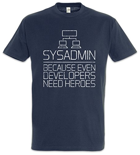 Urban Backwoods Sysadmin Because Even Developers Need Heroes Herren T-Shirt Blau Größe 4XL von Urban Backwoods