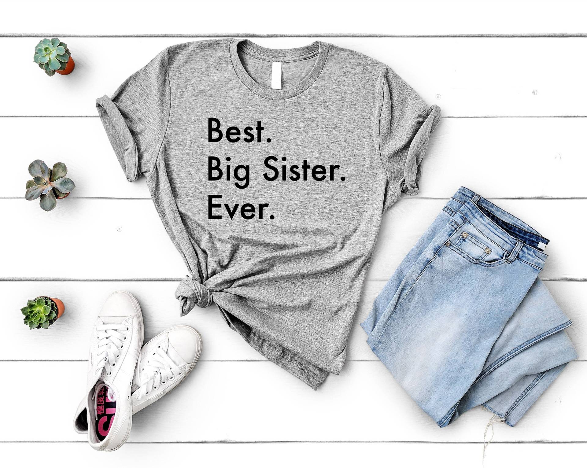 Big Sister T-Shirt, Best Ever Shirt Geschenk Frauen - 3660 von WaryaTshirts