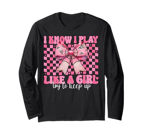 Badminton Girl Mom Coquette Bow Ich weiß, ich spiele wie ein Mädchen Langarmshirt Badminton Girl Mom Coquette Bow Ich weiß, ich spiele wie ein Mädchen Langarmshirt von Womens Pink Coquette Bow Badminton Player Gifts