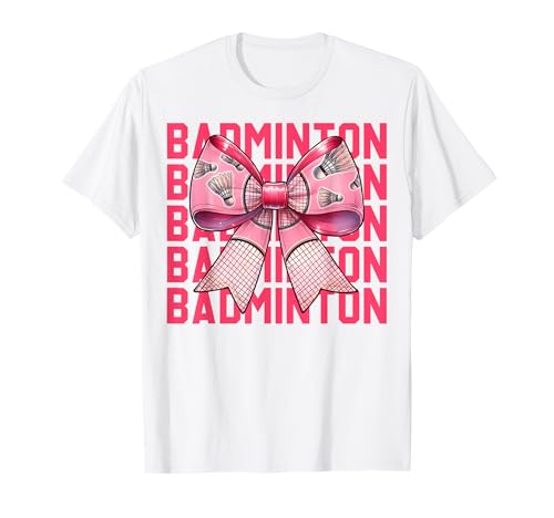 Badmintonspieler Mädchen Mama Muttertag Kokette Schleife T-Shirt Badmintonspieler Mädchen Mama Muttertag Kokette Schleife T-Shirt von Womens Pink Coquette Bow Badminton Player Gifts