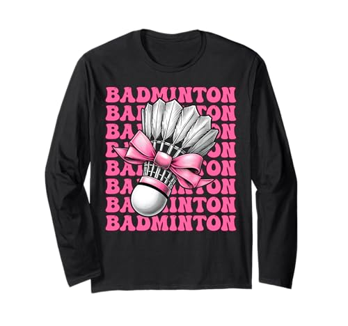 Coquette Bow Badmintonspieler Federball Mädchen Mama Rosa Langarmshirt Coquette Bow Badmintonspieler Federball Mädchen Mama Rosa Langarmshirt von Womens Pink Coquette Bow Badminton Player Gifts