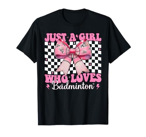 Just A Girl Who Loves Badminton Mom Muttertag Kokette Schleife T-Shirt Just A Girl Who Loves Badminton Mom Muttertag Kokette Schleife T-Shirt von Womens Pink Coquette Bow Badminton Player Gifts