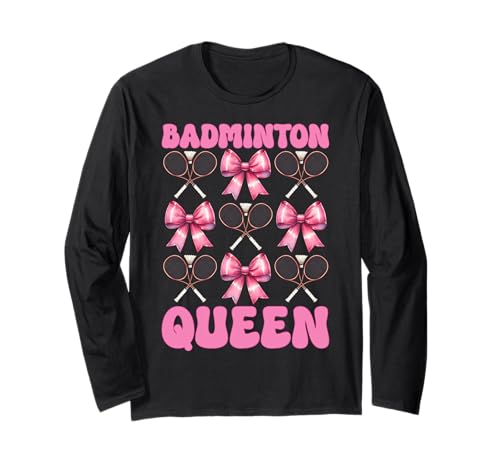 Kokettenbogen für Mädchen, Mutter, Muttertag, Badminton-Queen Langarmshirt Kokettenbogen für Mädchen, Mutter, Muttertag, Badminton-Queen Langarmshirt von Womens Pink Coquette Bow Badminton Player Gifts