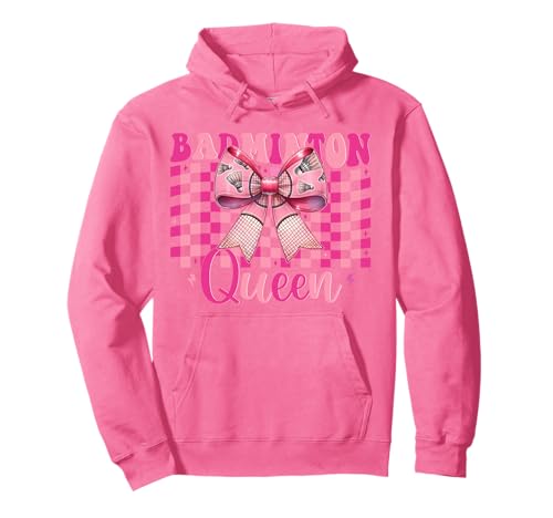 Kokettenbogen für Mädchen, Mutter, Muttertag, Badminton-Queen Pullover Hoodie Kokettenbogen für Mädchen, Mutter, Muttertag, Badminton-Queen Pullover Hoodie von Womens Pink Coquette Bow Badminton Player Gifts