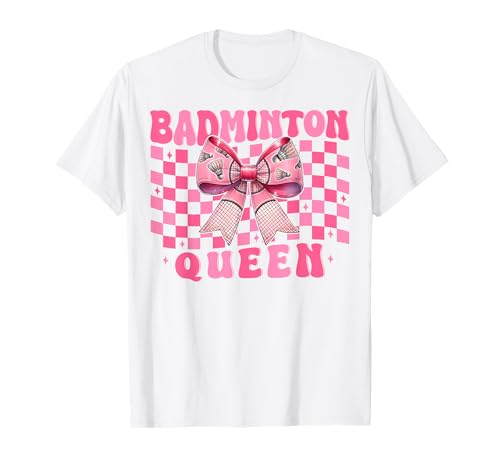 Kokettenbogen für Mädchen, Mutter, Muttertag, Badminton-Queen T-Shirt Kokettenbogen für Mädchen, Mutter, Muttertag, Badminton-Queen T-Shirt von Womens Pink Coquette Bow Badminton Player Gifts