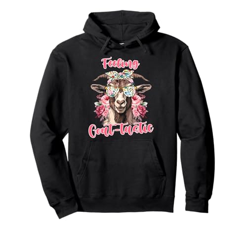 Ziegen Mama FEELING GOAT-TASTIC Goats Lustig Ziege Pullover Hoodie Ziegen Mama FEELING GOAT-TASTIC Goats Lustig Ziege Pullover Hoodie von Ziegen Geschenk Ziegenliebhaber Shirt Ziege Damen