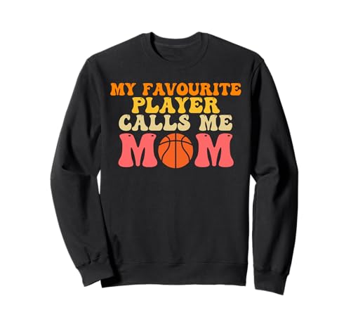 Mein Lieblingsspieler nennt mich Mama Basketball Sweatshirt Mein Lieblingsspieler nennt mich Mama Basketball Sweatshirt von ball mother & play basketball Gifts