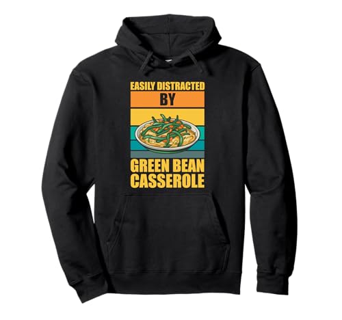 Leicht abgelenkt durch grüne Bohnen-Auflaufform Pullover Hoodie Leicht abgelenkt durch grüne Bohnen-Auflaufform Pullover Hoodie von green bean casserole Design