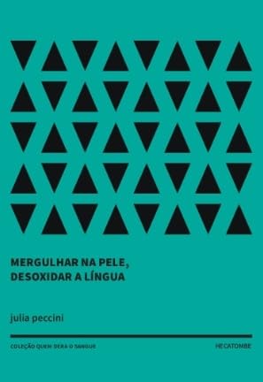 Mergulhar na pele, desoxidar a língua Mergulhar na pele, desoxidar a língua