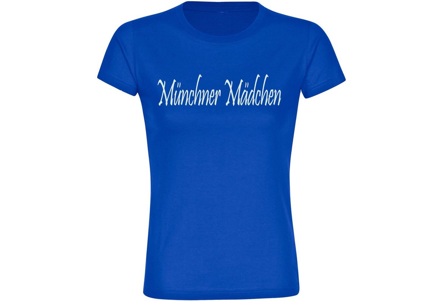 multifanshop T-Shirt Damen München blau - Münchner Mädchen - Frauen von multifanshop