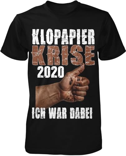 lustiges Klopapier Krise 2020 Ich war dabei T-Shirt Party Fun Sprüche Shirt von mycultshirt