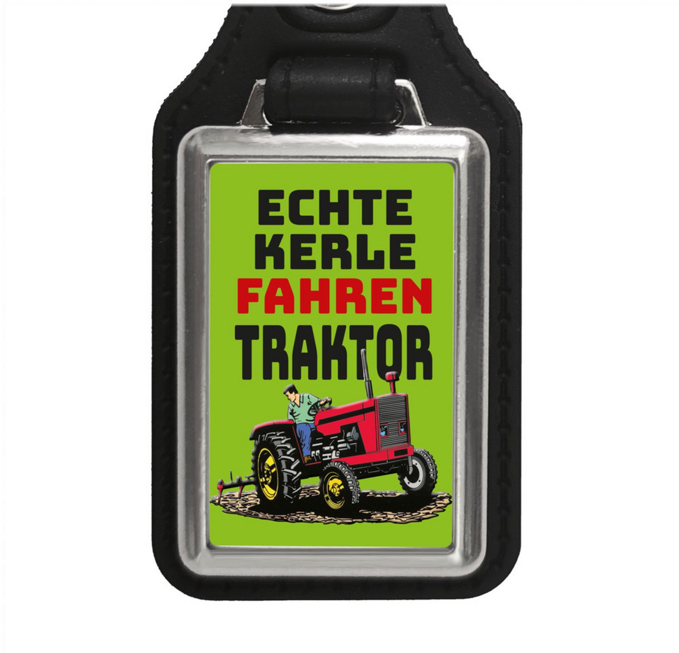 speecheese Schlüsselanhänger Echte Kerle fahren Traktor Schlüsselanhänger mit Kunstleder Anhänger von speecheese