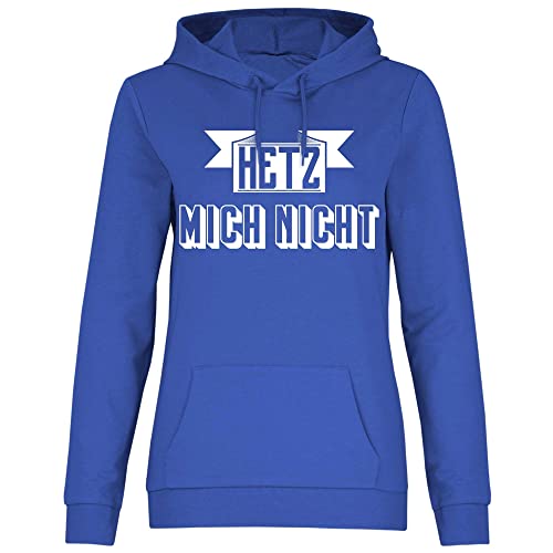 wowshirt Damen Hoodie Hetz Mich Nicht Geschenk für Kollege Kollegin Arbeit Büro-Humor, Größe:M, Farbe:Royal von wowshirt