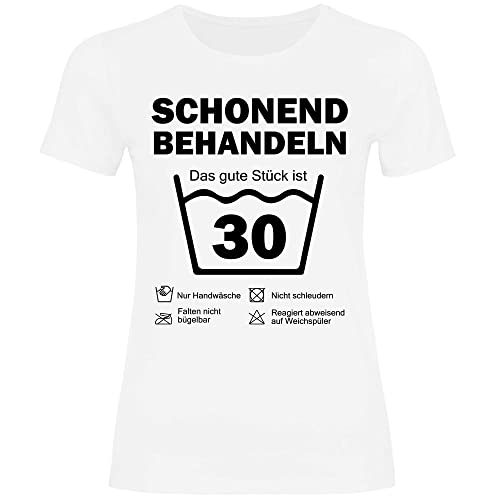 wowshirt Damen T-Shirt Schonend Behandeln Das Gute Stück Ist 30 Geschenk zum 30. Geburtstag 30 Jahre, Größe:S, Farbe:White von wowshirt